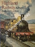 Book cover of Highland Railway Album  by LAMBERT, Anthony J. 